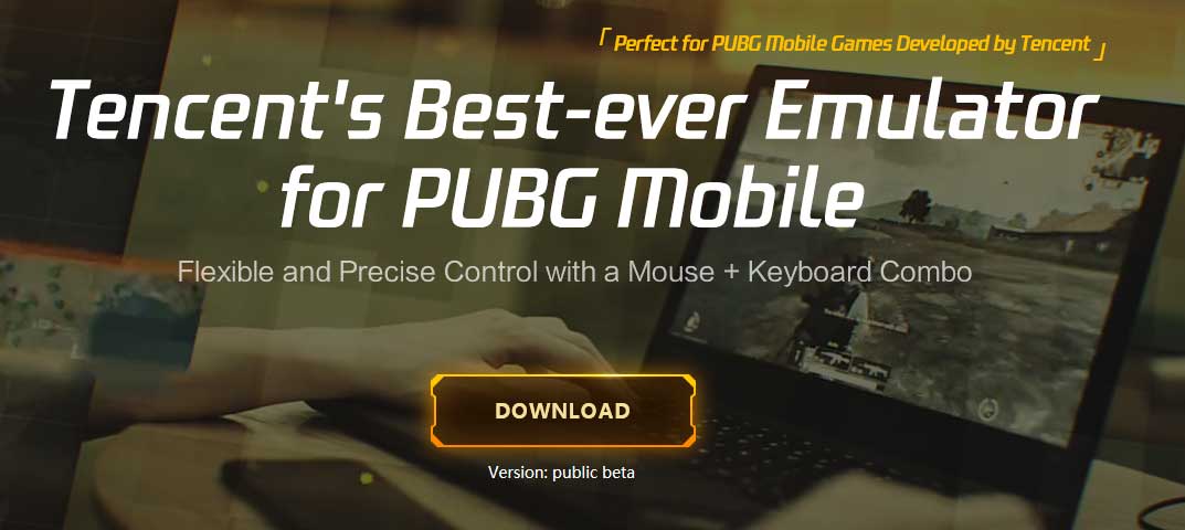 Download Tencent Gaming Buddy (.exe) to play PUBG Mobile on PC