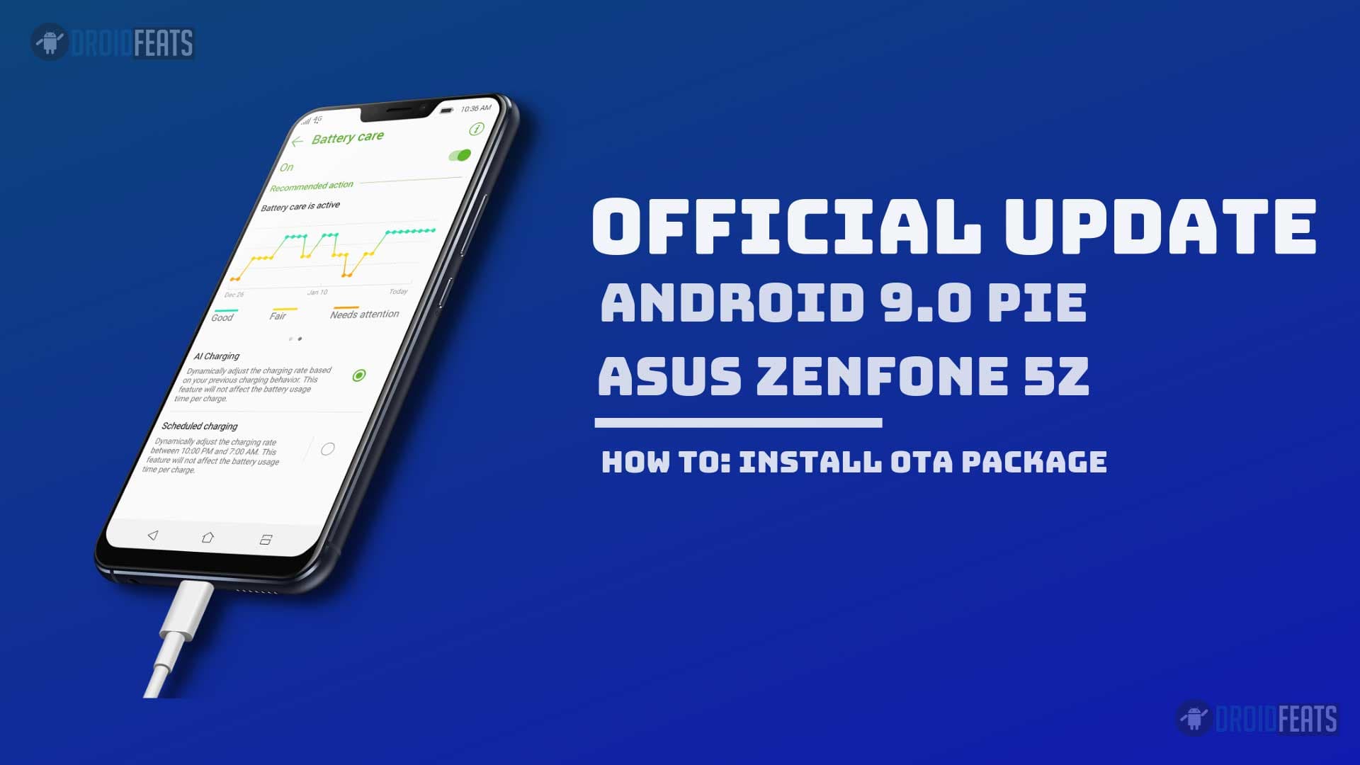 [Official] Download ASUS Zenfone 5Z Android Pie Update (V90.10.138.175)