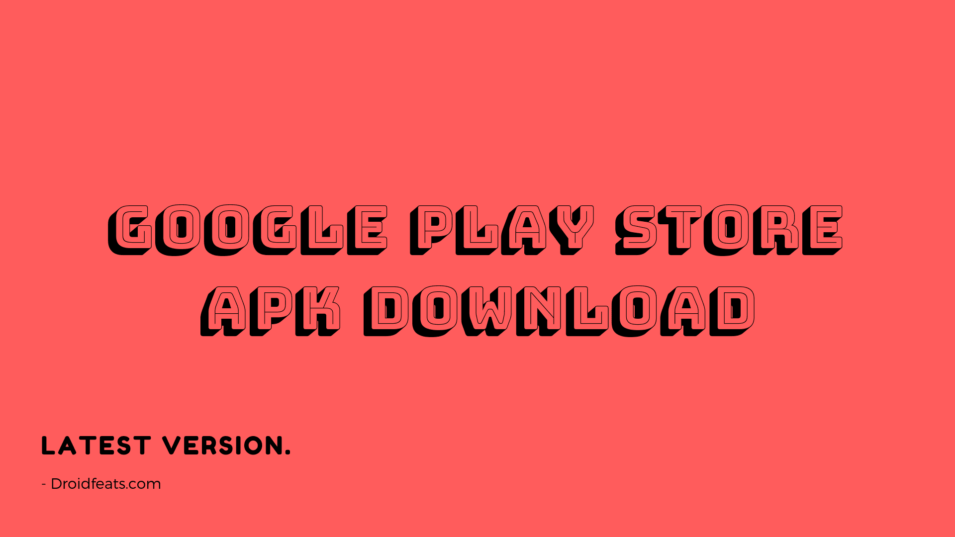 Get the Google Play Store APK file here