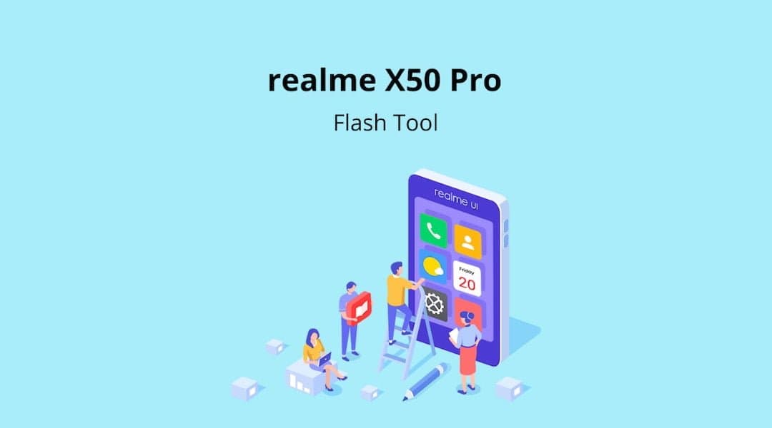 Download realme Flash Tool (Official) for realme X50 Pro